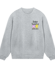 Better Together - Men’s Sweatshirt regular fit