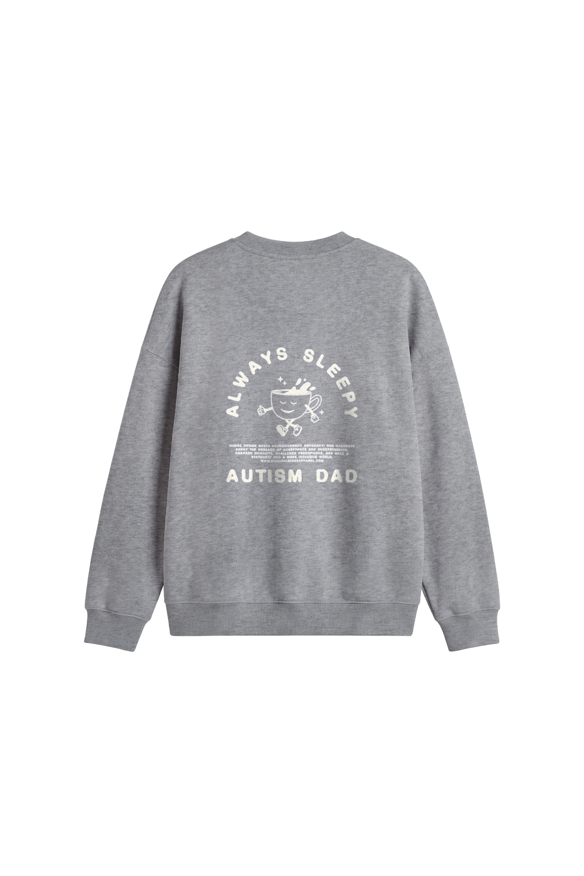 Always Sleepy Autism Dad -  Men’s Sweatshirt regular fit · back