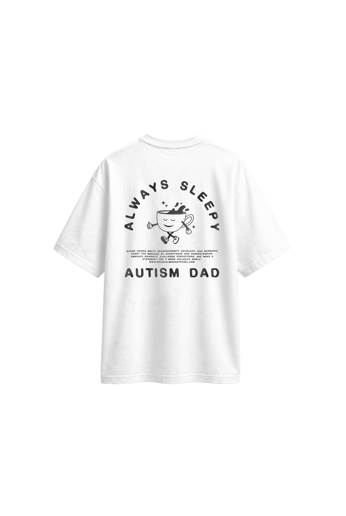 Always Sleepy Autism Dad - Men's T-Shirt Oversized Fit · back