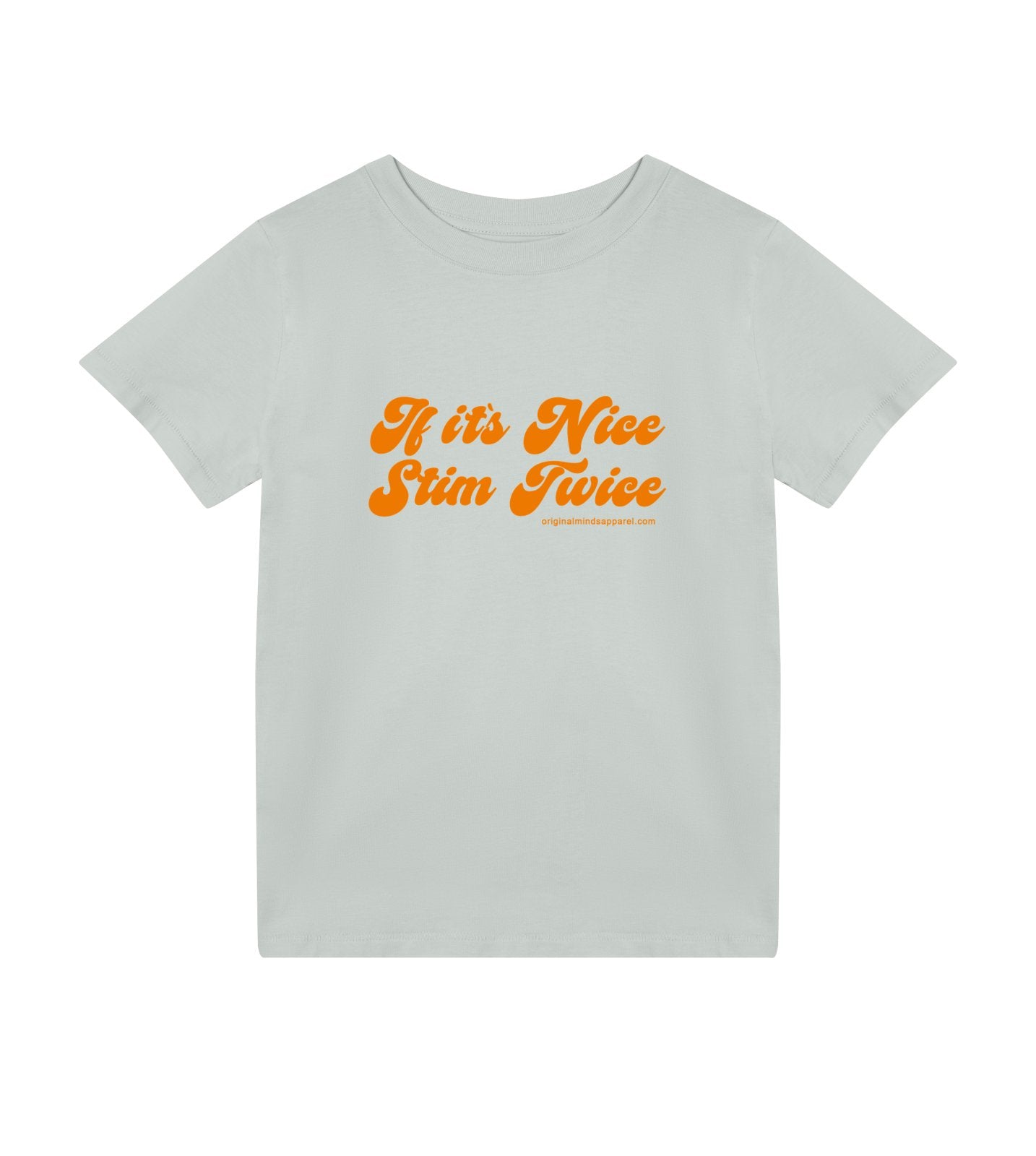 If it's nice, stim twice - kids tee