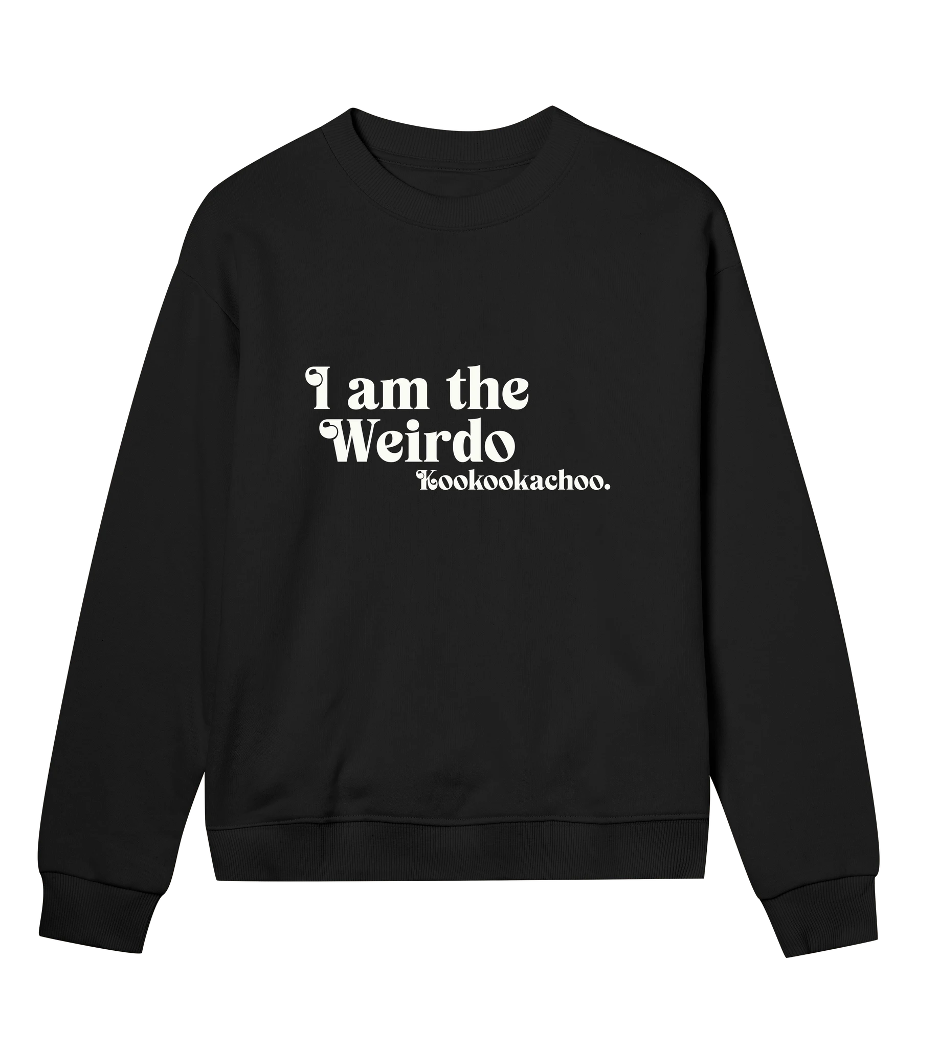 I'm The Weirdo - Women’s Sweatshirt regular fit