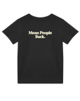 Mean People Suck - Kids T-shirt