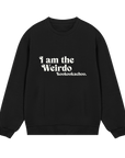 I'm The Weirdo -  Men’s Sweatshirt regular fit