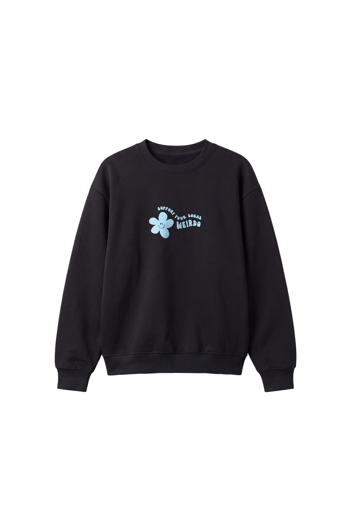 Support Your Local Weirdo - Women’s Sweatshirt regular fit