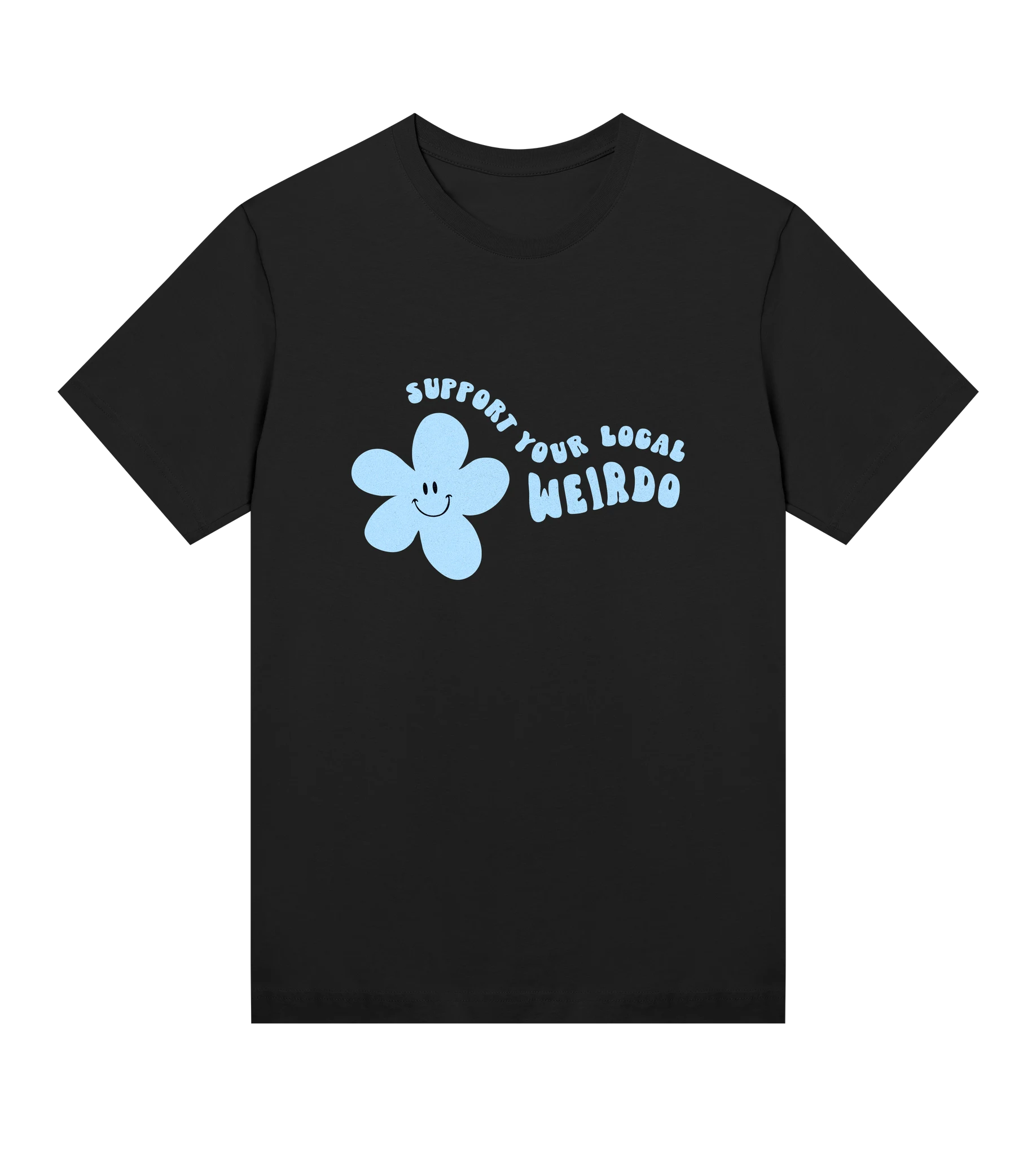 Support Your Local Weirdo - Women’s T-shirt Regular fit