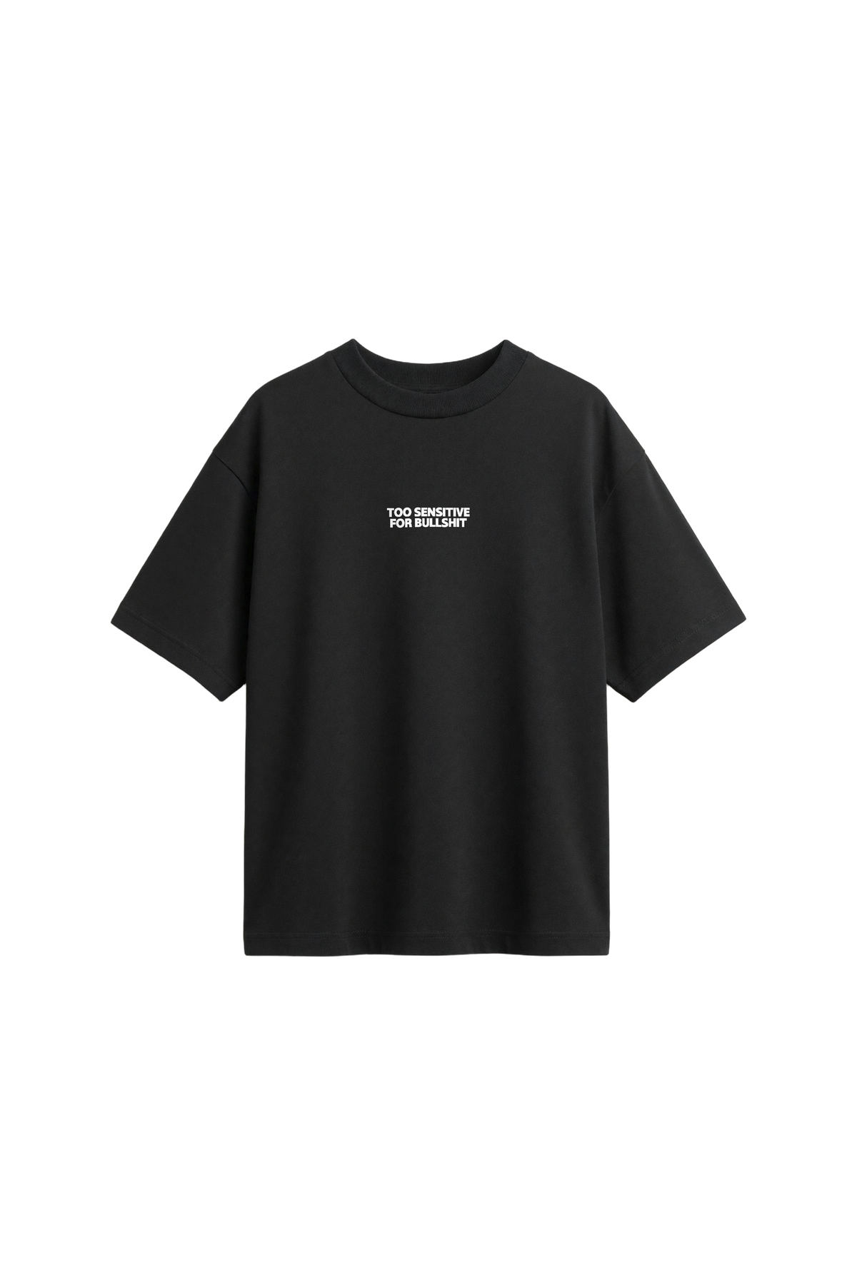 Too Sensitive For Bullshit - Women's T-Shirt Loose Fit · front
