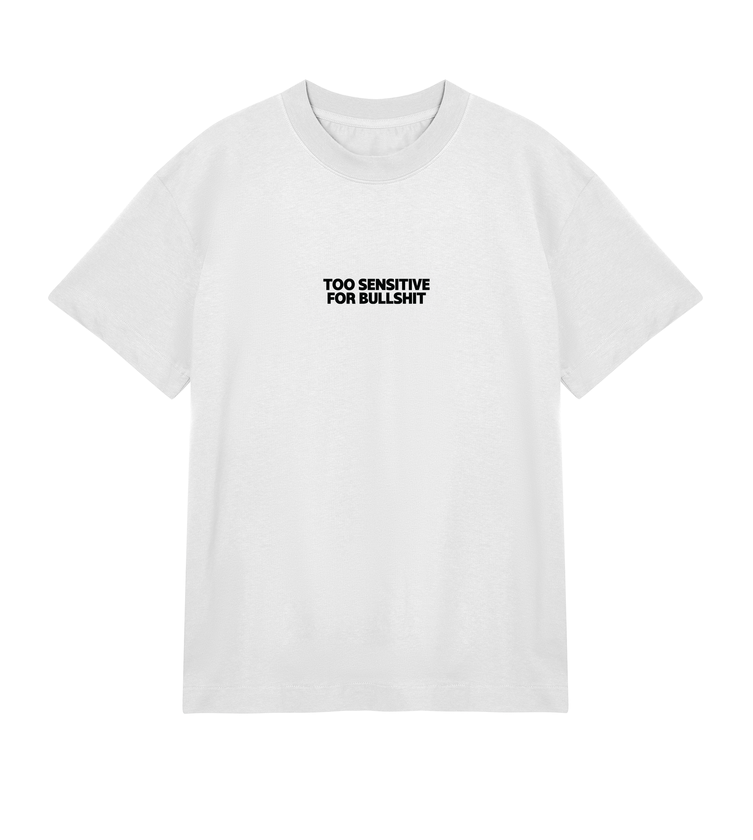 Too Sensitive For Bullshit - Men's T-shirt Boxy Fit